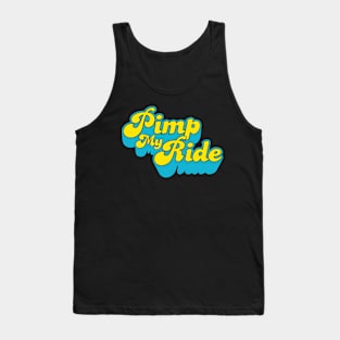 Classic Pimp My Ride Tank Top